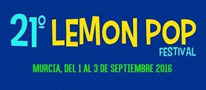 Lemon Pop 2016: Programación y entradas